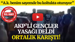 AKP’li gençler, yasağı deldi, ortalık karıştı!